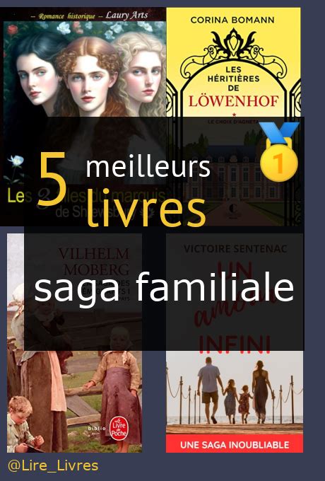 meilleur livre de saga familiale.